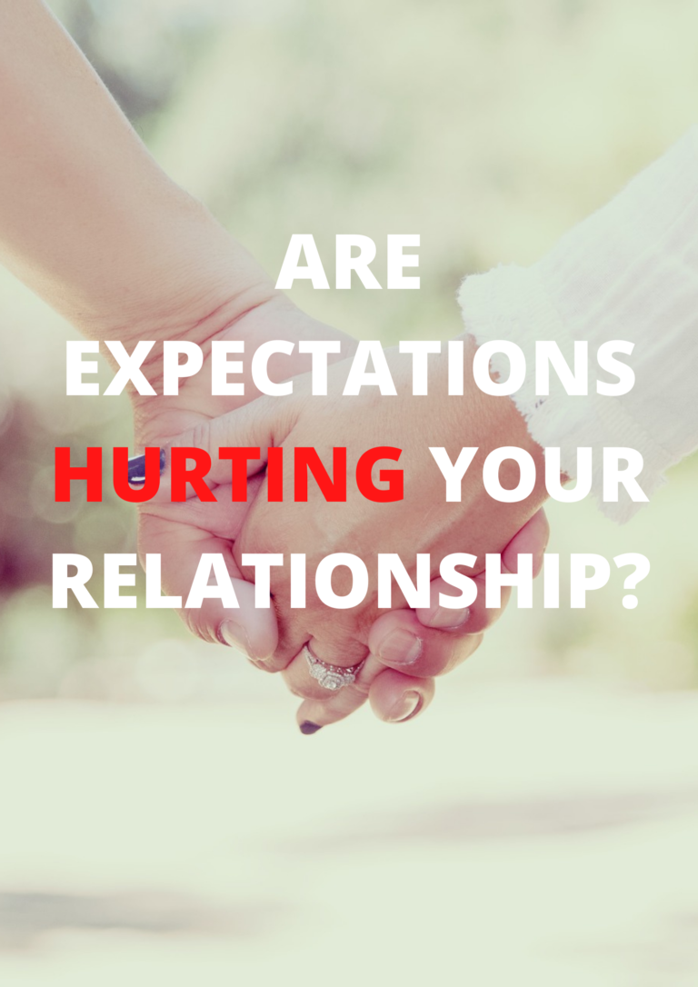 3 Strong Expectations in a Relationship - Business Tycoon Academy